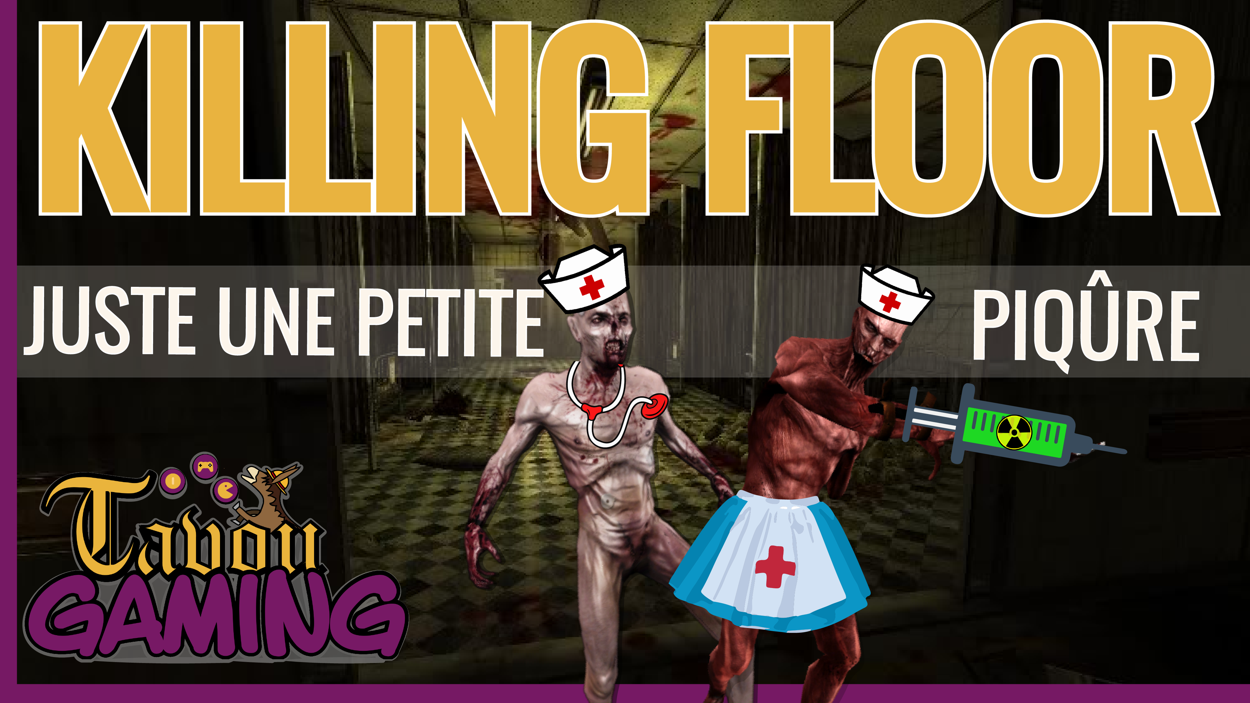 You are currently viewing Juste une petite piqûre | Killing Floor