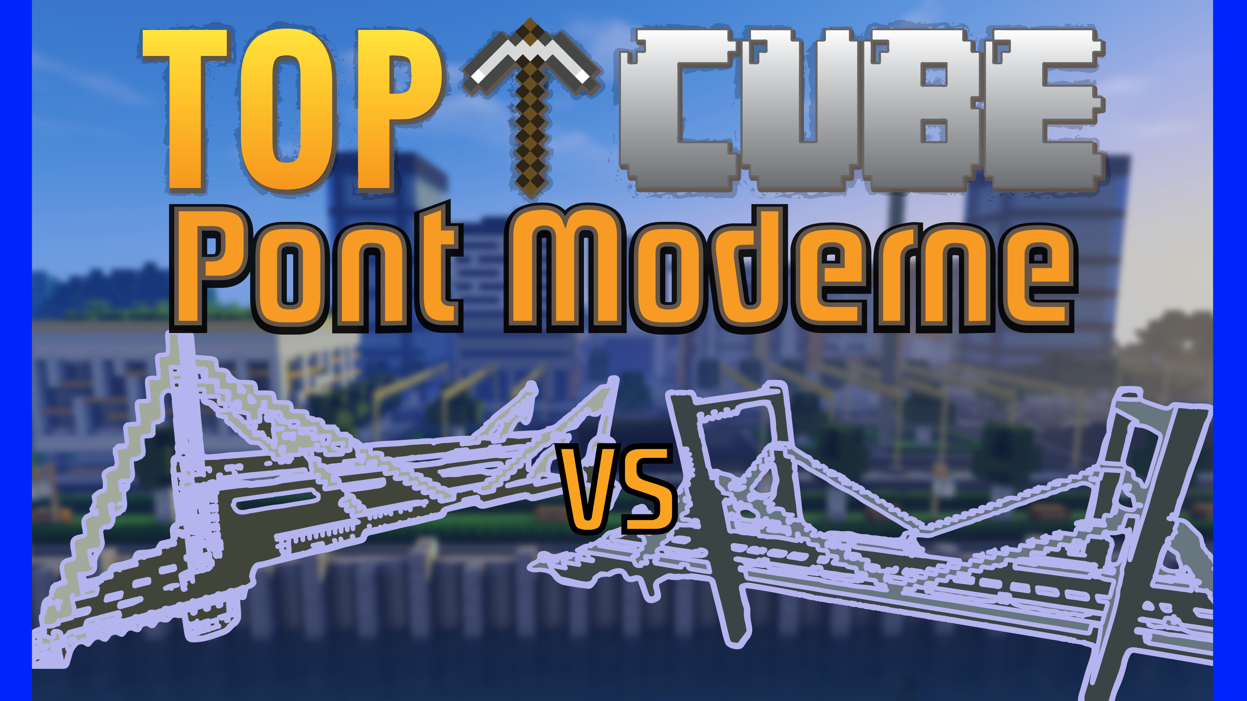 Lire la suite à propos de l’article TOP CUBE ! Un pont Moderne !